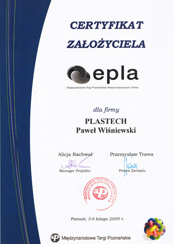 Certyfikat Założyciela - Międzynarodowe Targi Przetwórstwa Tworzyw Sztucznych i Gumy EPLA 2009