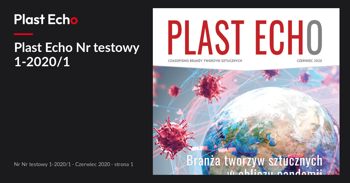 Plast Echo Nr testowy 1-2020/1, Czerwiec 2020, s. 1