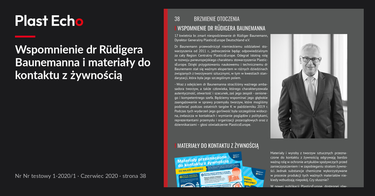 Wspomnienie dr Rüdigera Baunemanna i materiały do kontaktu z żywnością | Plast Echo Nr testowy 1-2020/1, Czerwiec 2020, s. 38