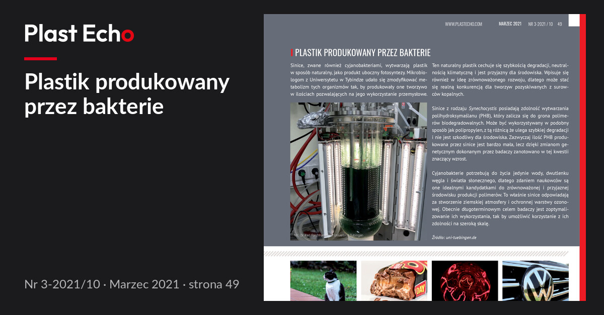 Plastik produkowany przez bakterie | Plast Echo 3-2021/10, Marzec 2021, s. 49