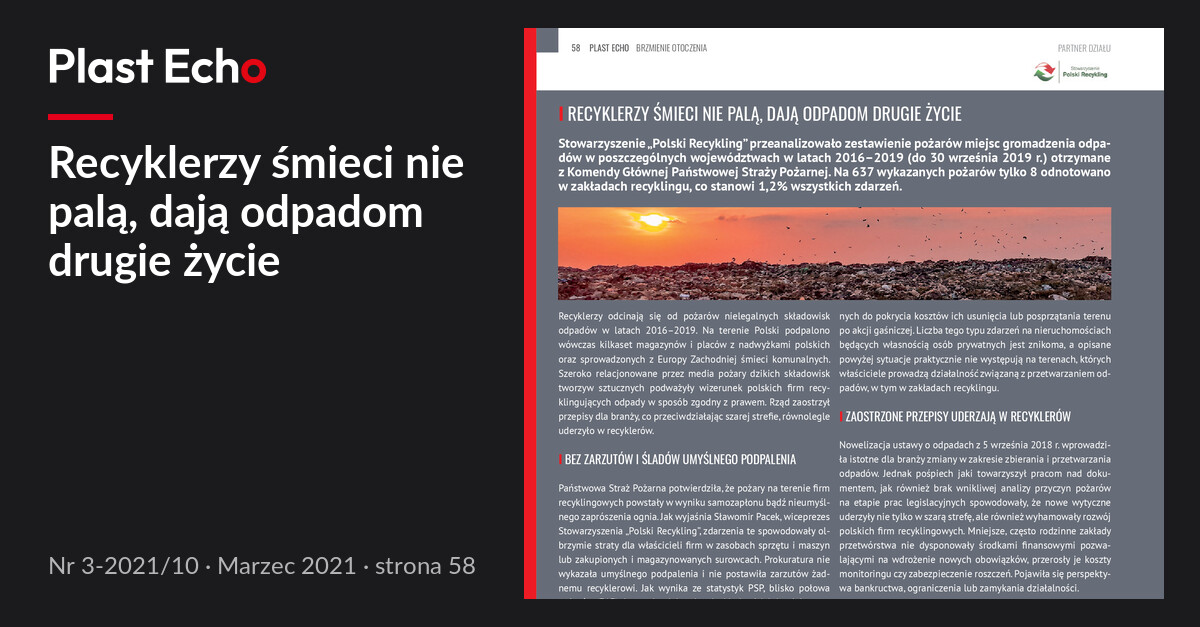 Recyklerzy śmieci nie palą, dają odpadom drugie życie | Plast Echo 3-2021/10, Marzec 2021, s. 58