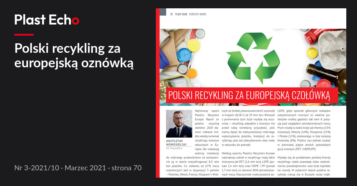 Polski recykling za europejską oznówką | Plast Echo 3-2021/10, Marzec 2021, s. 70