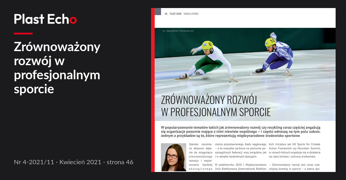 Zrównoważony rozwój w profesjonalnym sporcie | Plast Echo 4-2021/11, Kwiecień 2021, s. 46
