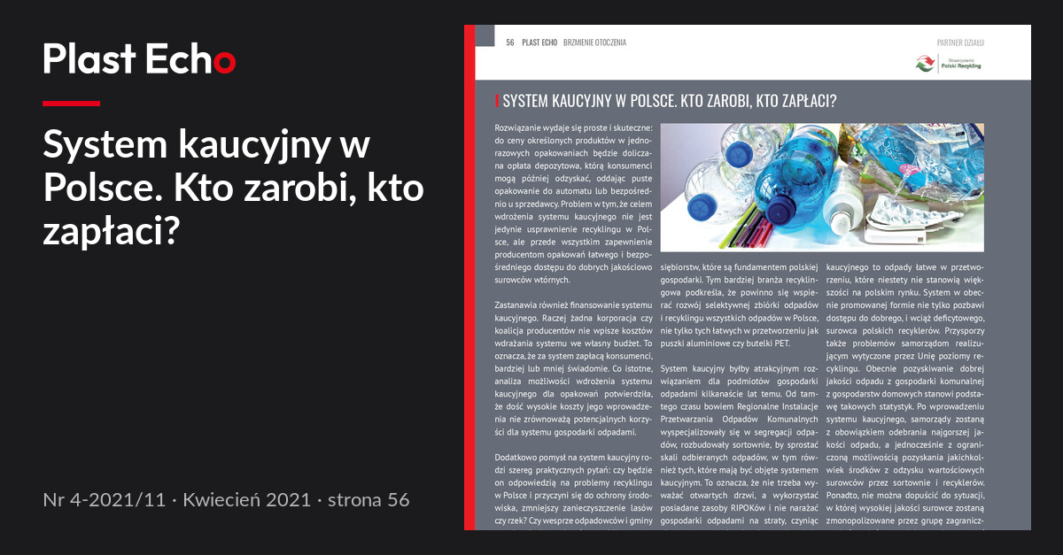 System kaucyjny w Polsce. Kto zarobi, kto zapłaci? | Plast Echo 4-2021/11, Kwiecień 2021, s. 56