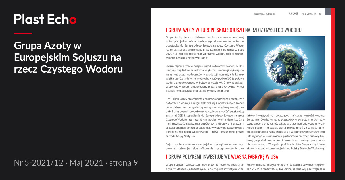 Grupa Azoty w Europejskim Sojuszu na rzecz Czystego Wodoru | Plast Echo 5-2021/12, Maj 2021, s. 9