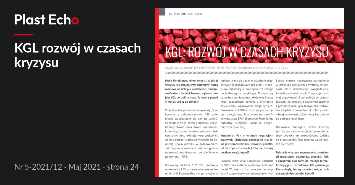 KGL rozwój w czasach kryzysu | Plast Echo 5-2021/12, Maj 2021, s. 24