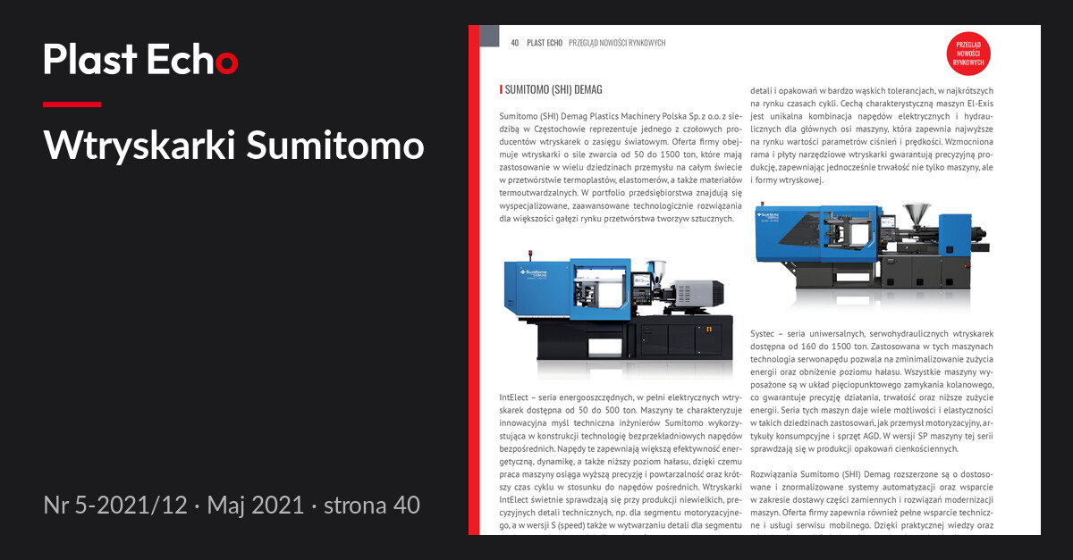 Wtryskarki Sumitomo | Plast Echo 5-2021/12, Maj 2021, s. 40