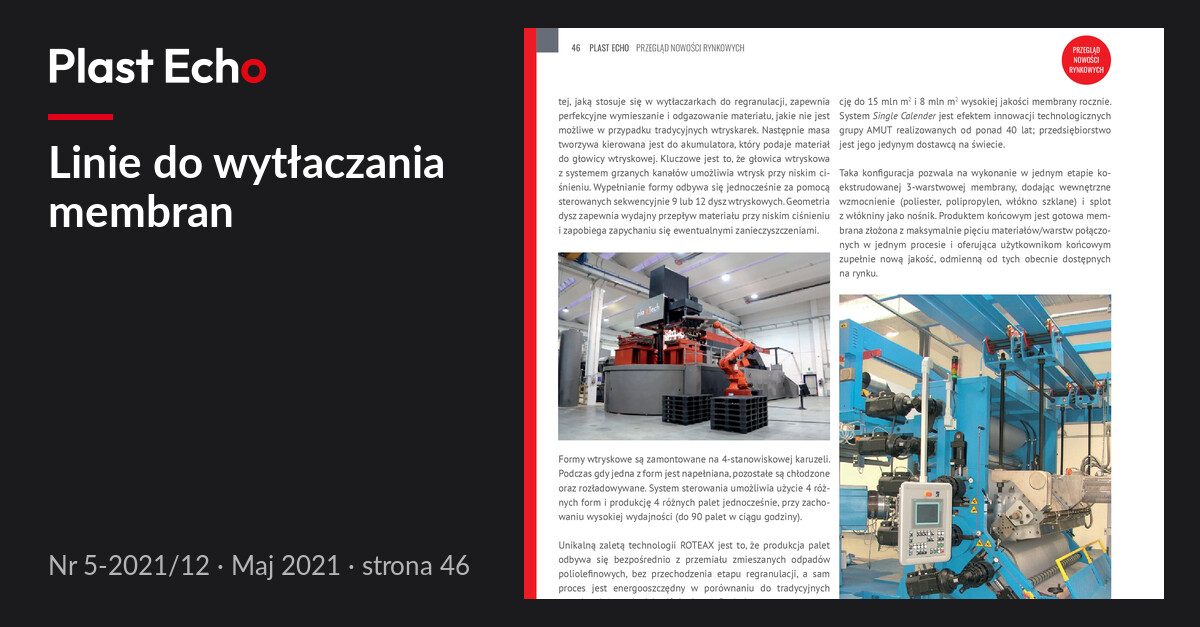 Linie do wytłaczania membran | Plast Echo 5-2021/12, Maj 2021, s. 46