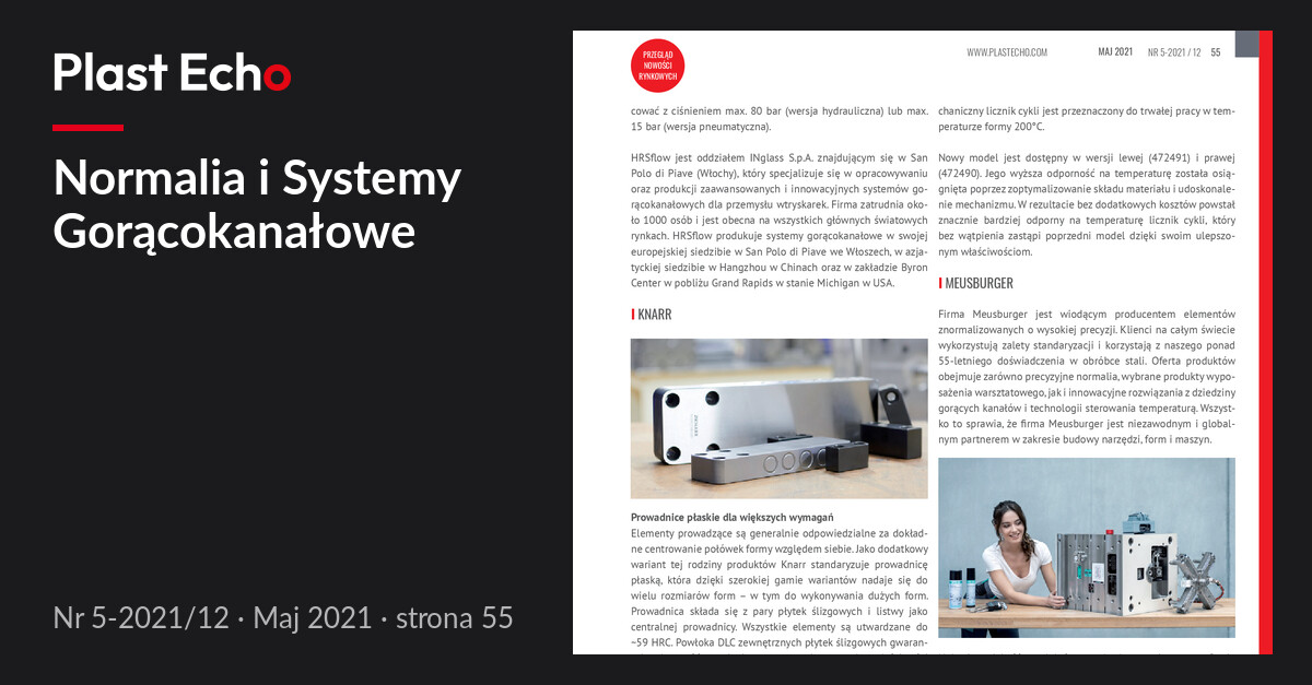 Normalia i Systemy Gorącokanałowe | Plast Echo 5-2021/12, Maj 2021, s. 55
