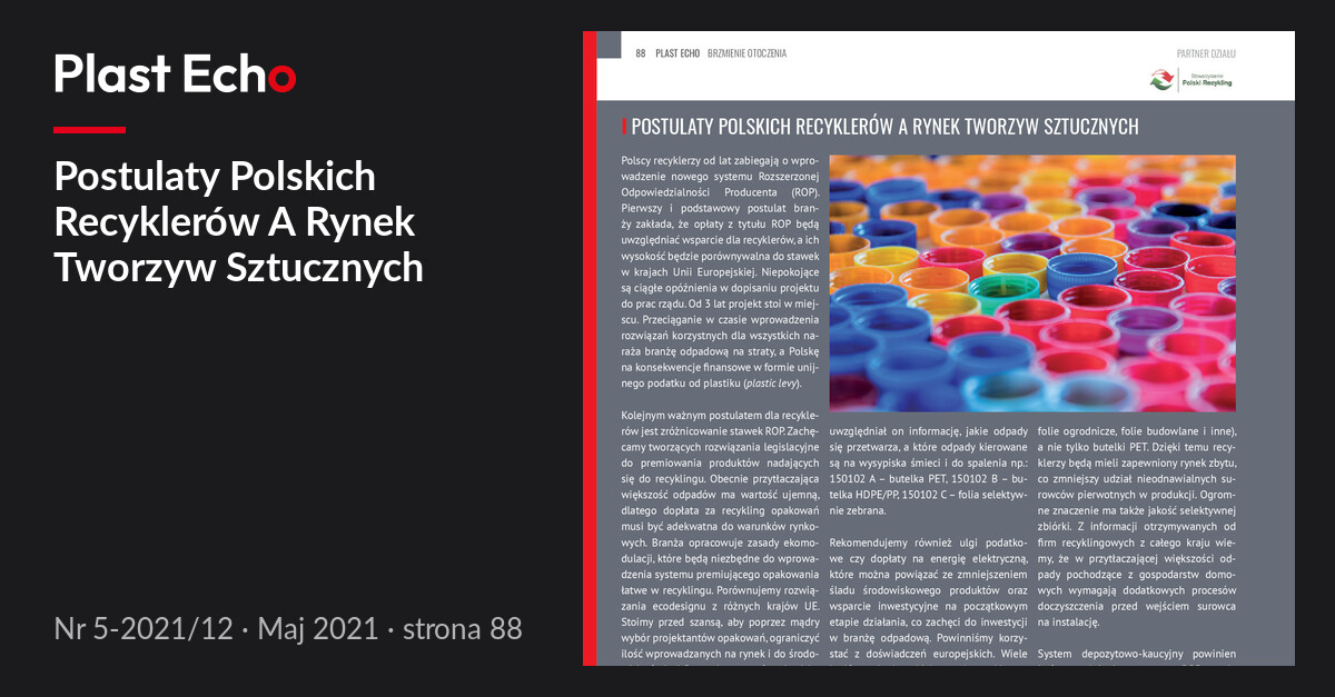 Postulaty Polskich Recyklerów A Rynek Tworzyw Sztucznych | Plast Echo 5-2021/12, Maj 2021, s. 88