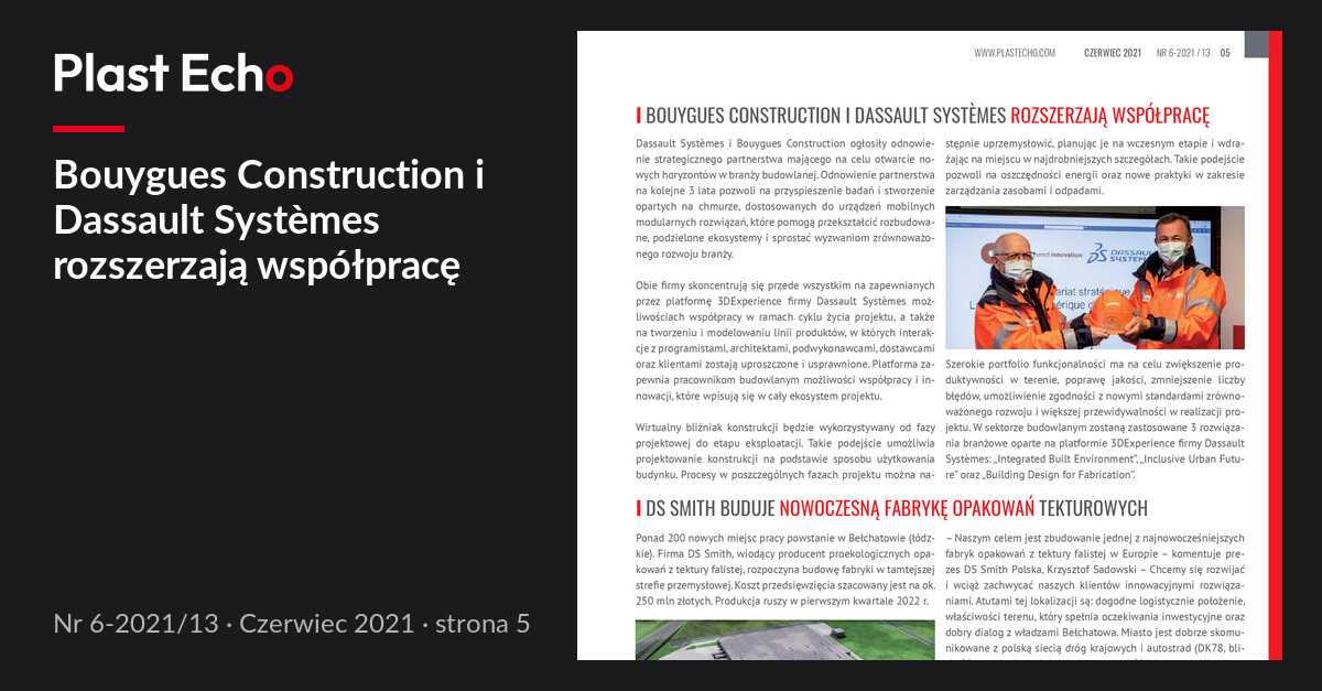 Bouygues Construction i Dassault Systèmes rozszerzają współpracę | Plast Echo 6-2021/13, Czerwiec 2021, s. 5