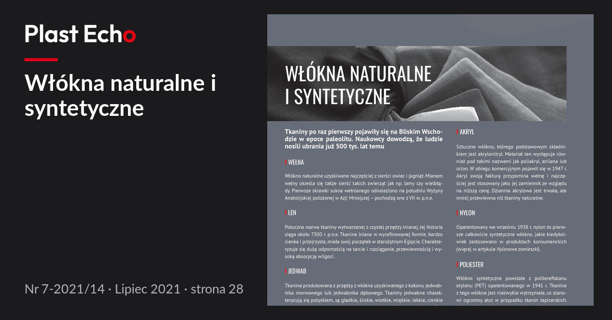 Włókna naturalne i syntetyczne | Plast Echo 7-2021/14, Lipiec 2021, s. 28