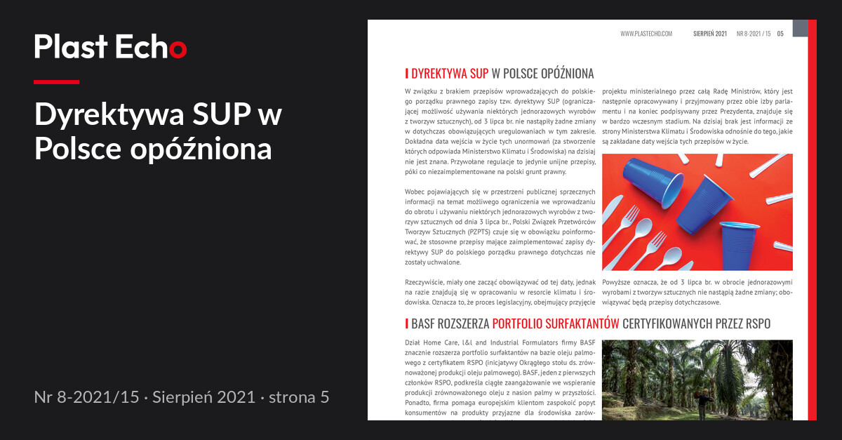 Dyrektywa SUP w Polsce opóźniona | Plast Echo 8-2021/15, Sierpień 2021, s. 5