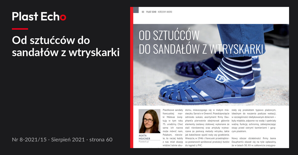 Od sztućców do sandałów z wtryskarki | Plast Echo 8-2021/15, Sierpień 2021, s. 60