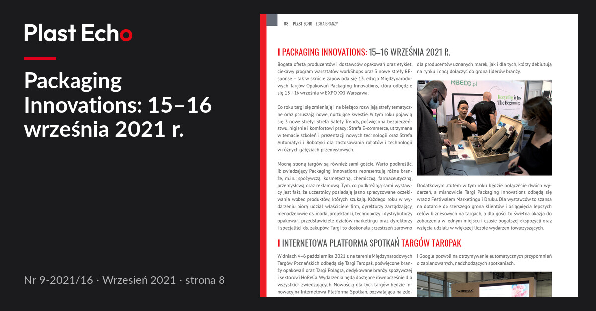 Packaging Innovations: 15–16 września 2021 r. | Plast Echo 9-2021/16, Wrzesień 2021, s. 8