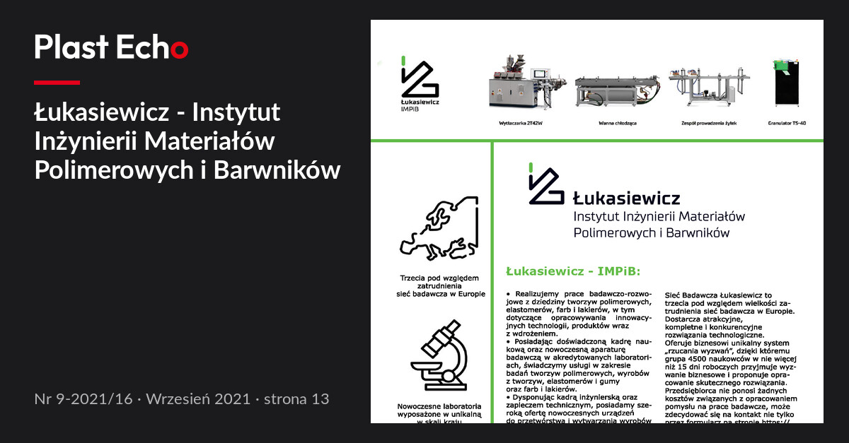 Łukasiewicz - Instytut Inżynierii Materiałów Polimerowych i Barwników | Plast Echo 9-2021/16, Wrzesień 2021, s. 13