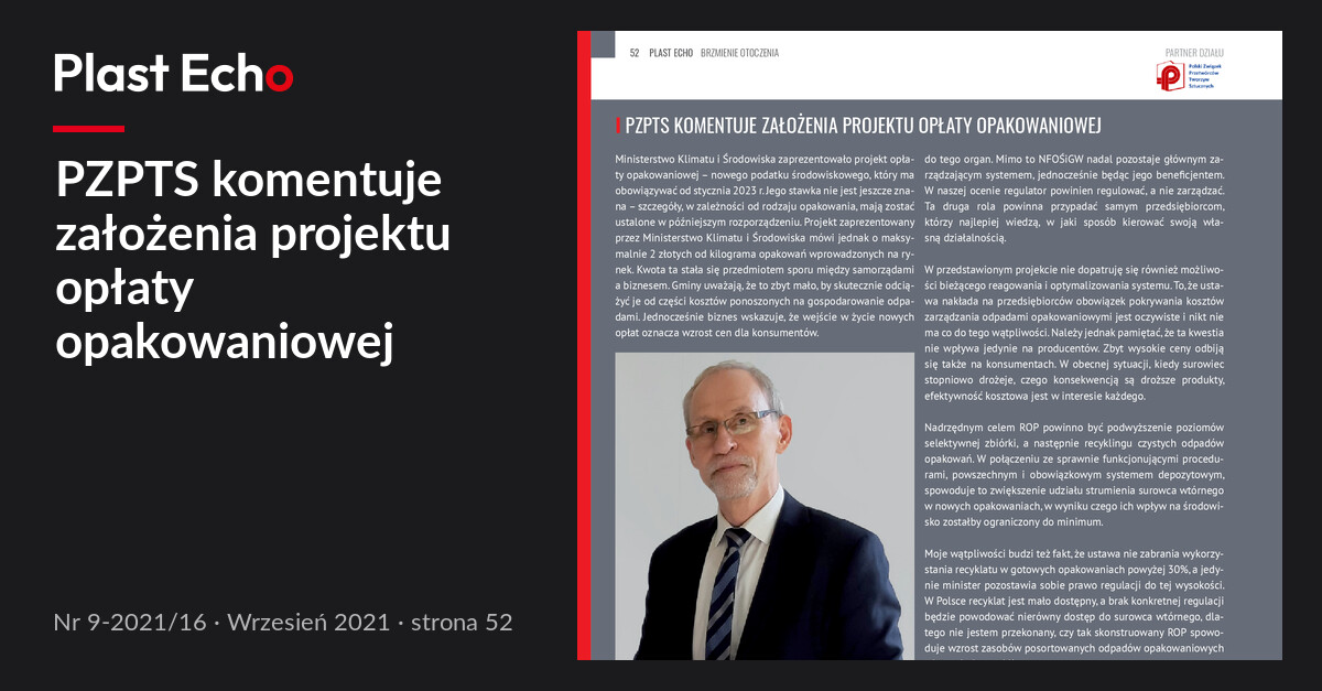 PZPTS komentuje założenia projektu opłaty opakowaniowej | Plast Echo 9-2021/16, Wrzesień 2021, s. 52