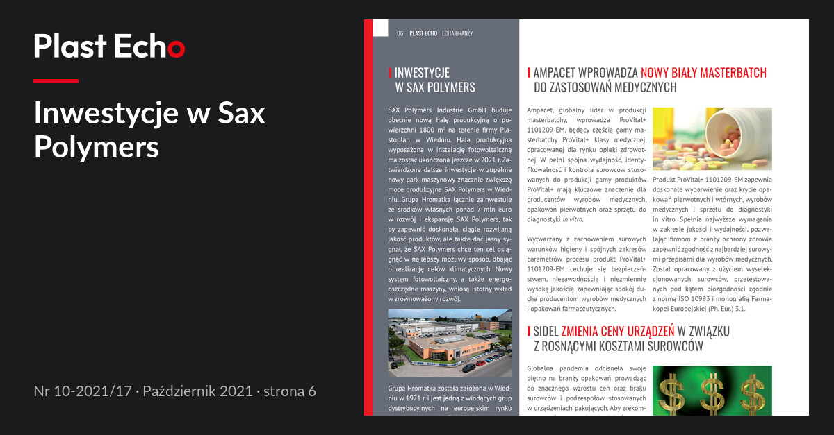 Inwestycje w Sax Polymers | Plast Echo 10-2021/17, Październik 2021, s. 6