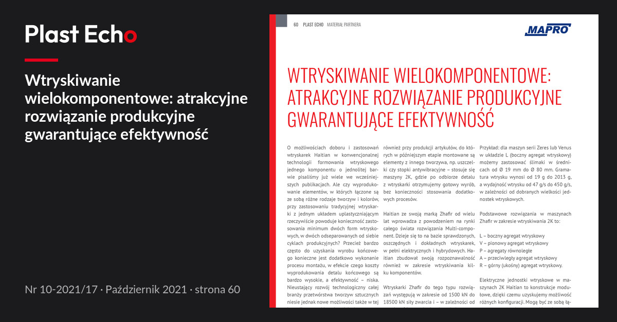 Wtryskiwanie wielokomponentowe: atrakcyjne rozwiązanie produkcyjne gwarantujące efektywność | Plast Echo 10-2021/17, Październik 2021, s. 60