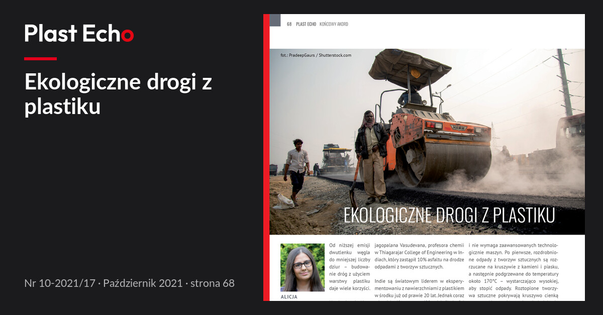 Ekologiczne drogi z plastiku | Plast Echo 10-2021/17, Październik 2021, s. 68