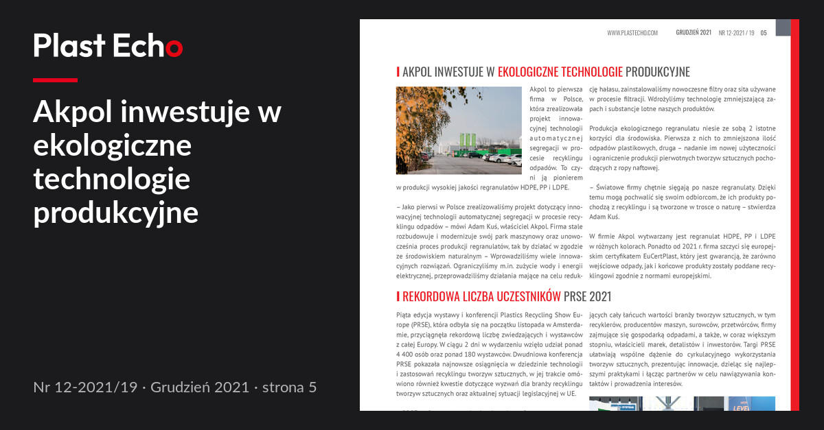 Akpol inwestuje w ekologiczne technologie produkcyjne | Plast Echo 12-2021/19, Grudzień 2021, s. 5