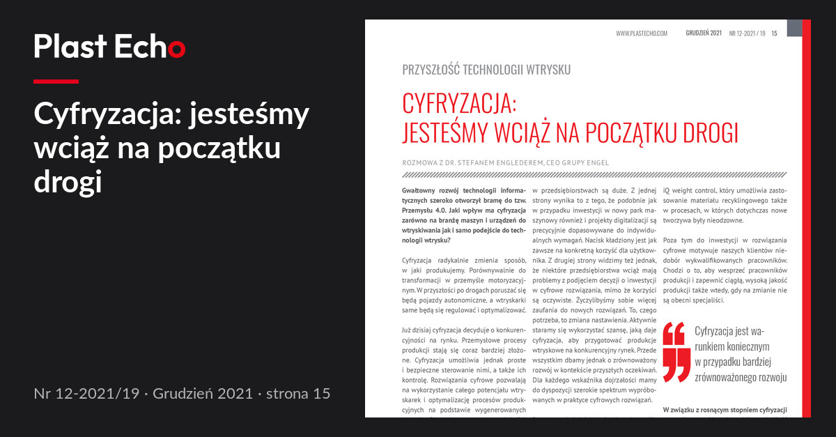 Cyfryzacja: jesteśmy wciąż na początku drogi | Plast Echo 12-2021/19, Grudzień 2021, s. 15