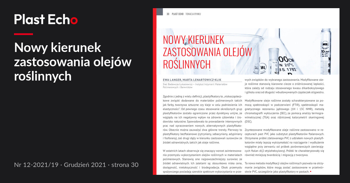 Nowy kierunek zastosowania olejów roślinnych | Plast Echo 12-2021/19, Grudzień 2021, s. 30