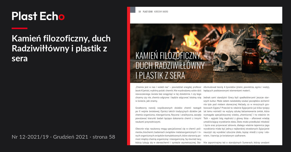 Kamień filozoficzny, duch Radziwiłłówny i plastik z sera | Plast Echo 12-2021/19, Grudzień 2021, s. 58