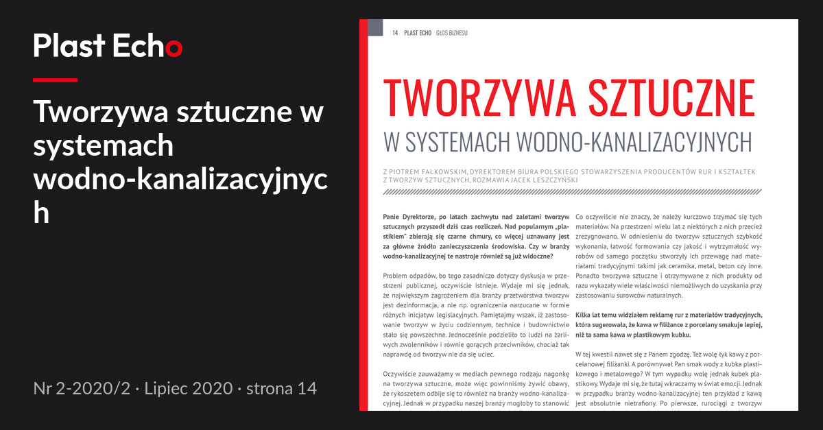 Tworzywa sztuczne w systemach wodno-kanalizacyjnych | Plast Echo 2-2020/2, Lipiec 2020, s. 14