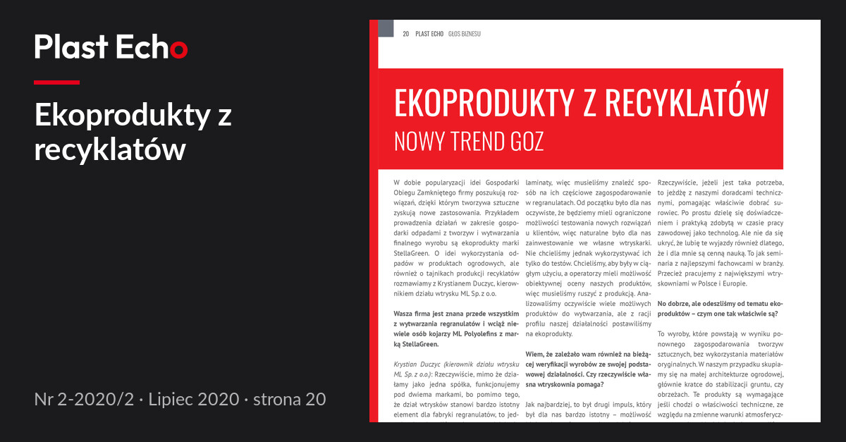 Ekoprodukty z recyklatów | Plast Echo 2-2020/2, Lipiec 2020, s. 20