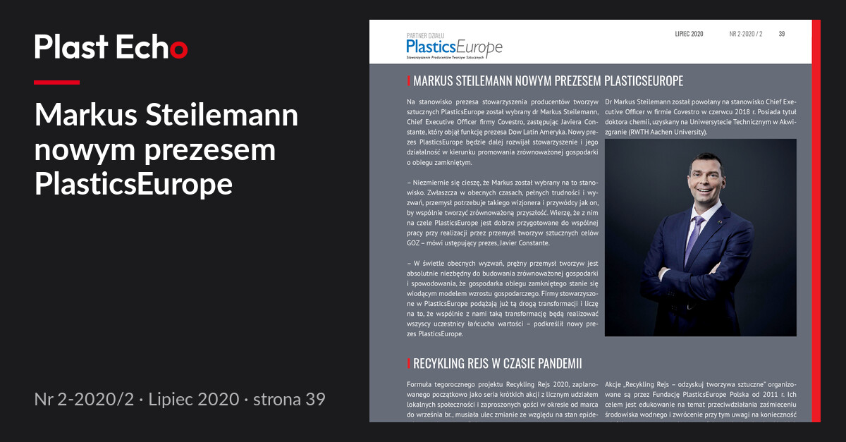 Markus Steilemann nowym prezesem PlasticsEurope | Plast Echo 2-2020/2, Lipiec 2020, s. 39