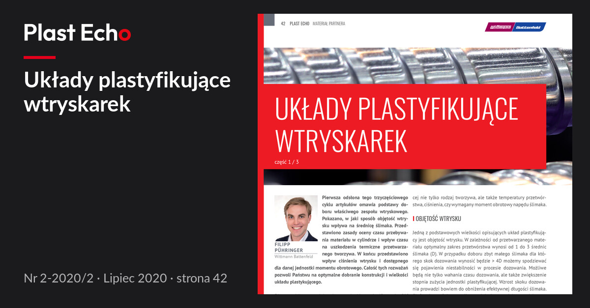 Układy plastyfikujące wtryskarek | Plast Echo 2-2020/2, Lipiec 2020, s. 42