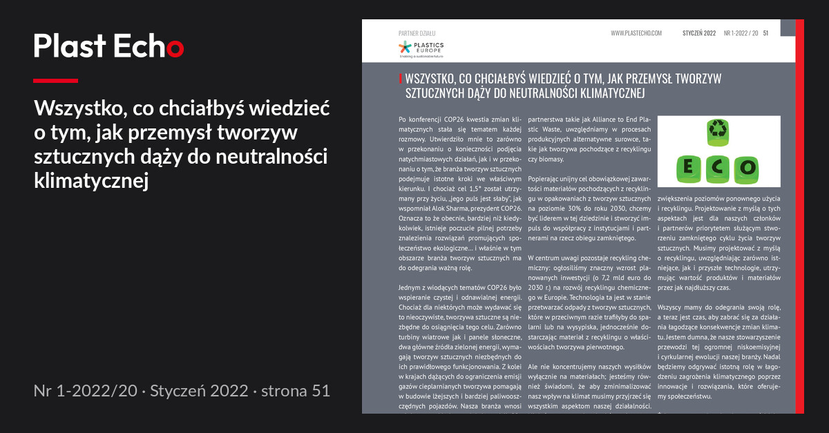 Wszystko, co chciałbyś wiedzieć o tym, jak przemysł tworzyw sztucznych dąży do neutralności klimatycznej | Plast Echo 1-2022/20, Styczeń 2022, s. 51