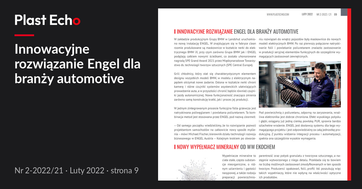 Innowacyjne rozwiązanie Engel dla branży automotive | Plast Echo 2-2022/21, Luty 2022, s. 9
