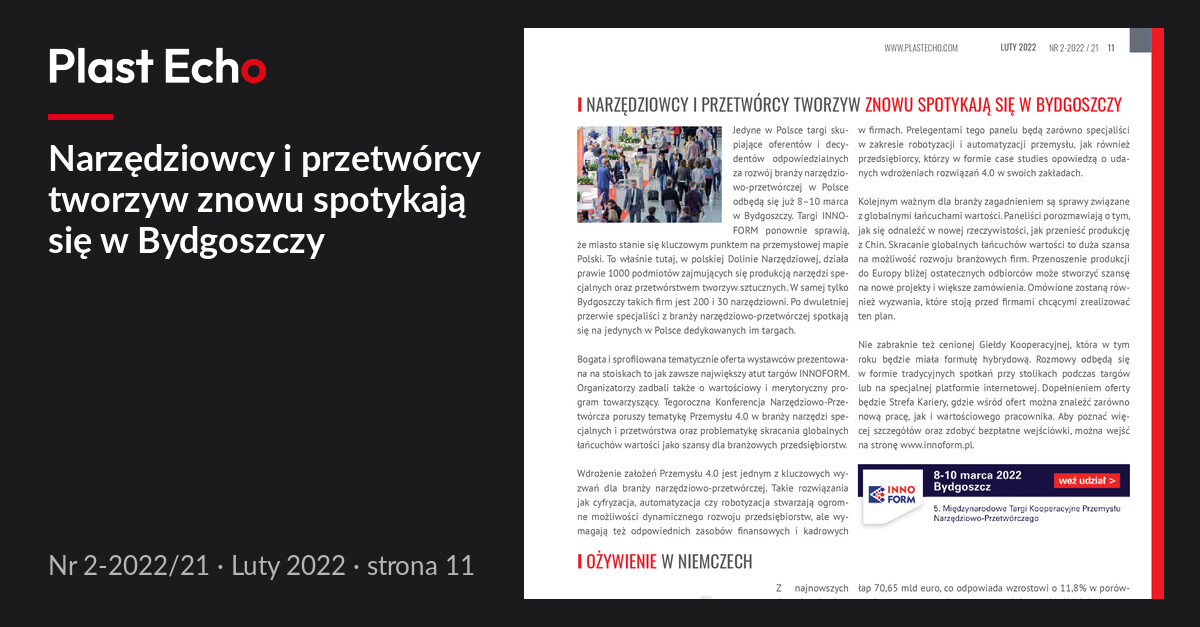 Narzędziowcy i przetwórcy tworzyw znowu spotykają się w Bydgoszczy | Plast Echo 2-2022/21, Luty 2022, s. 11