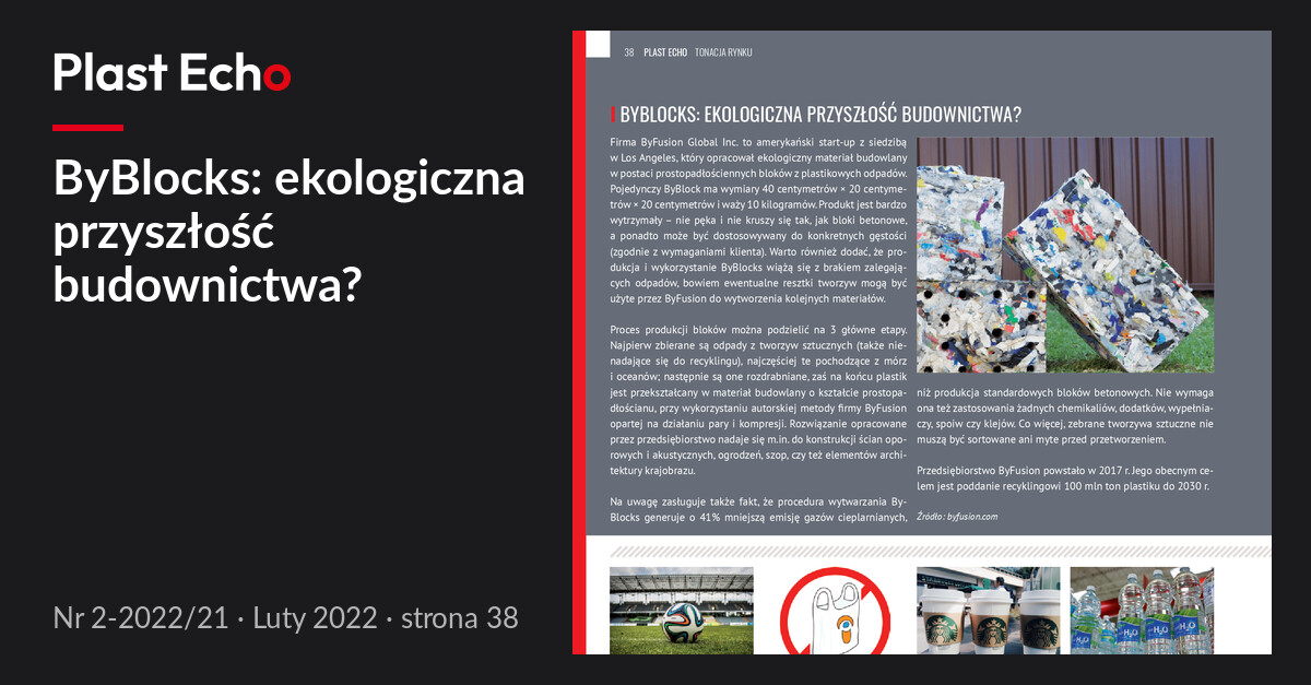 ByBlocks: ekologiczna przyszłość budownictwa? | Plast Echo 2-2022/21, Luty 2022, s. 38
