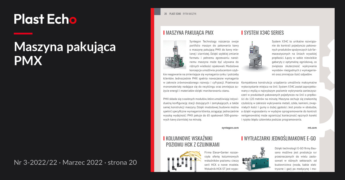 Maszyna pakująca PMX | Plast Echo 3-2022/22, Marzec 2022, s. 20