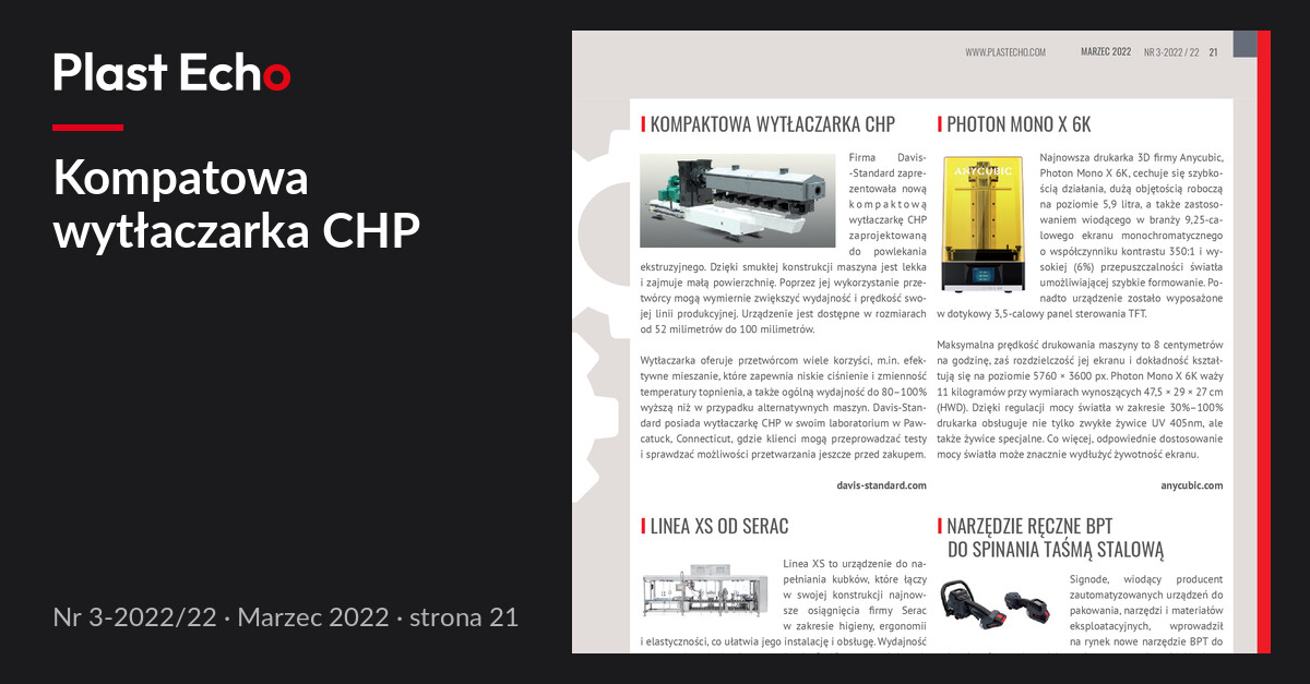 Kompatowa wytłaczarka CHP | Plast Echo 3-2022/22, Marzec 2022, s. 21