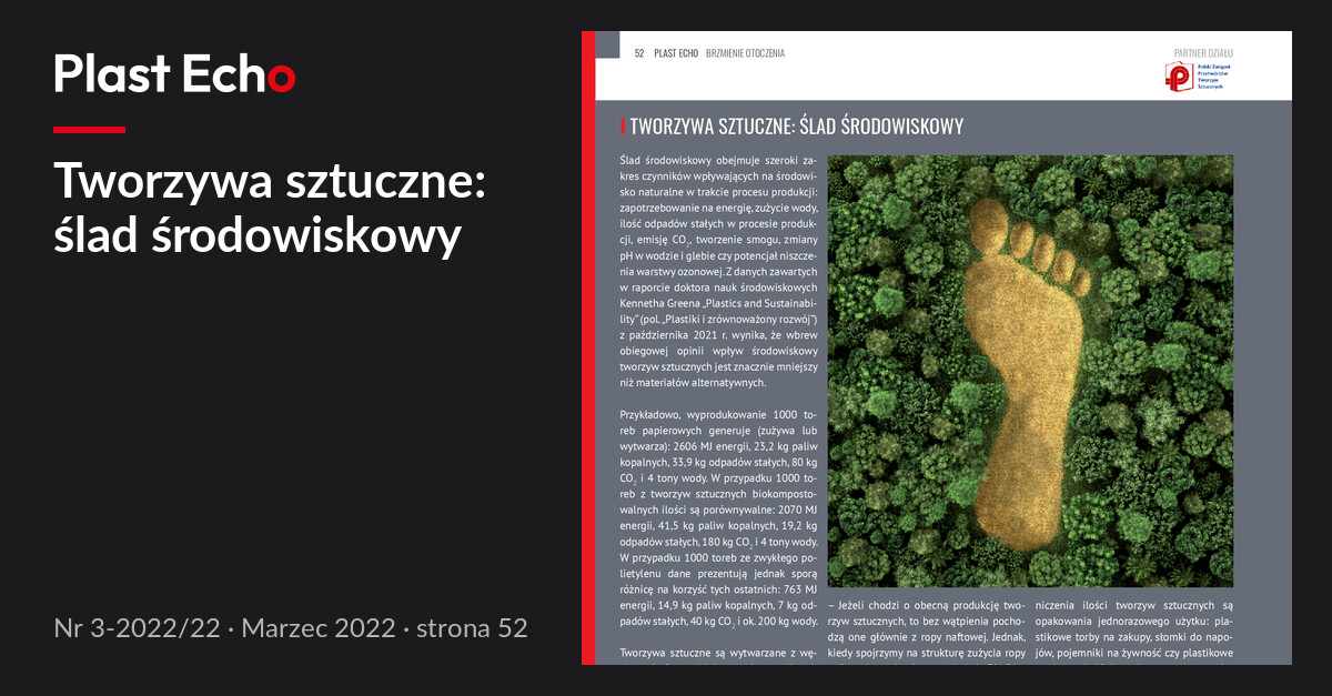 Tworzywa sztuczne: ślad środowiskowy | Plast Echo 3-2022/22, Marzec 2022, s. 52