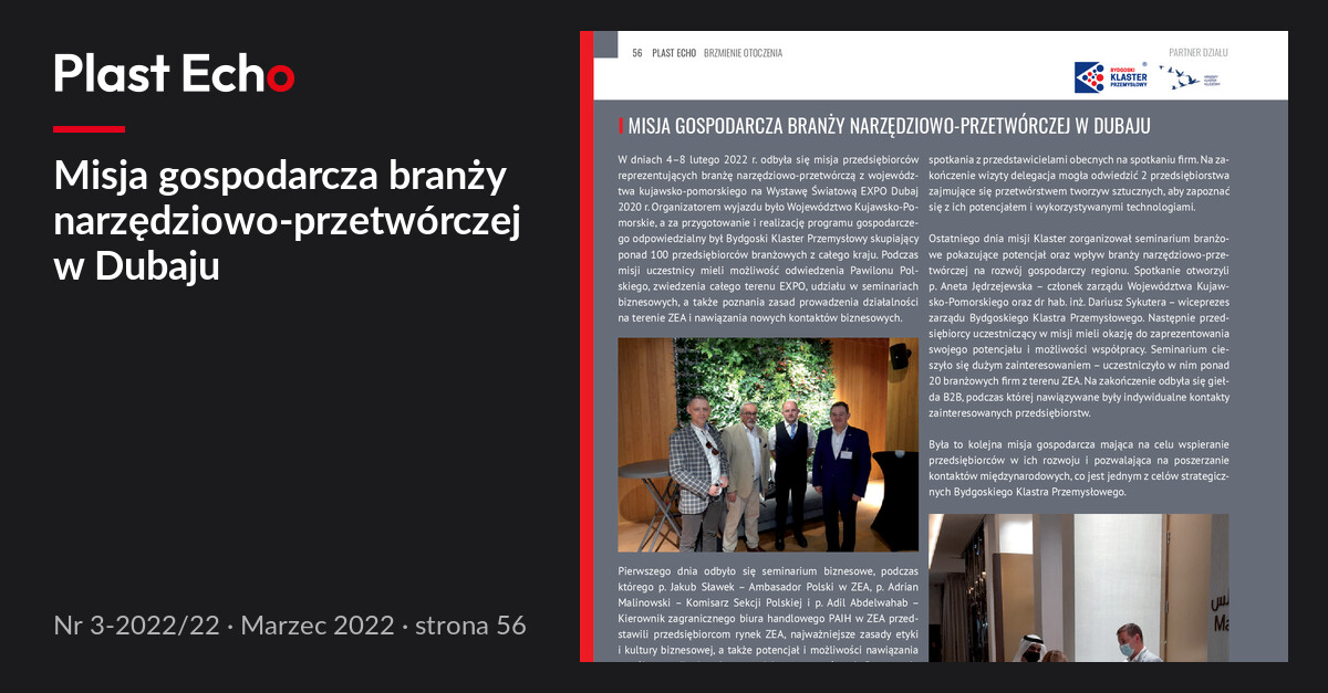 Misja gospodarcza branży narzędziowo-przetwórczej w Dubaju | Plast Echo 3-2022/22, Marzec 2022, s. 56