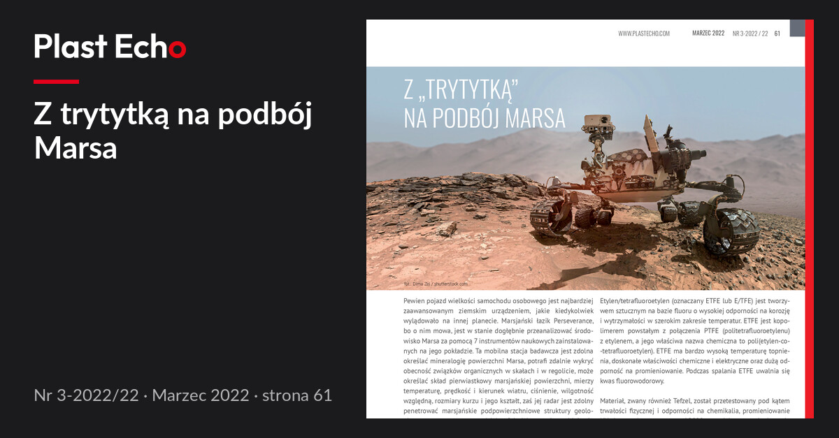 Z trytytką na podbój Marsa | Plast Echo 3-2022/22, Marzec 2022, s. 61