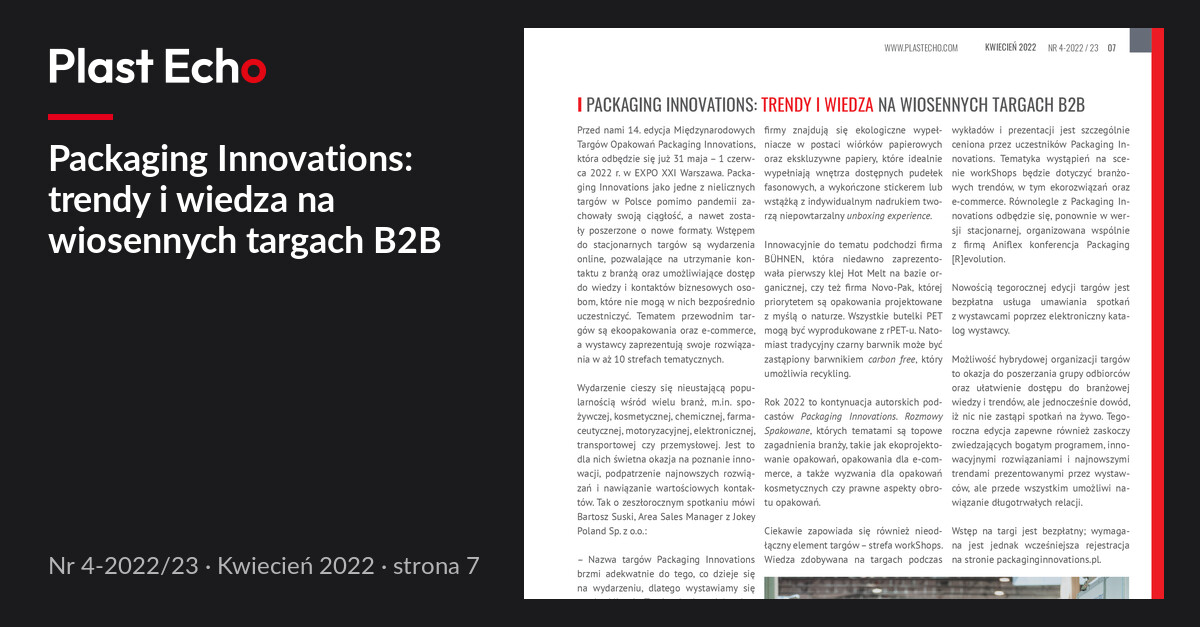 Packaging Innovations: trendy i wiedza na wiosennych targach B2B | Plast Echo 4-2022/23, Kwiecień 2022, s. 7