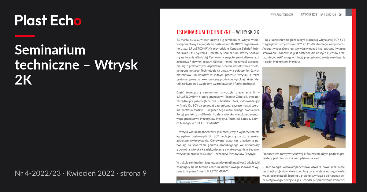 Seminarium techniczne – Wtrysk 2K | Plast Echo 4-2022/23, Kwiecień 2022, s. 9