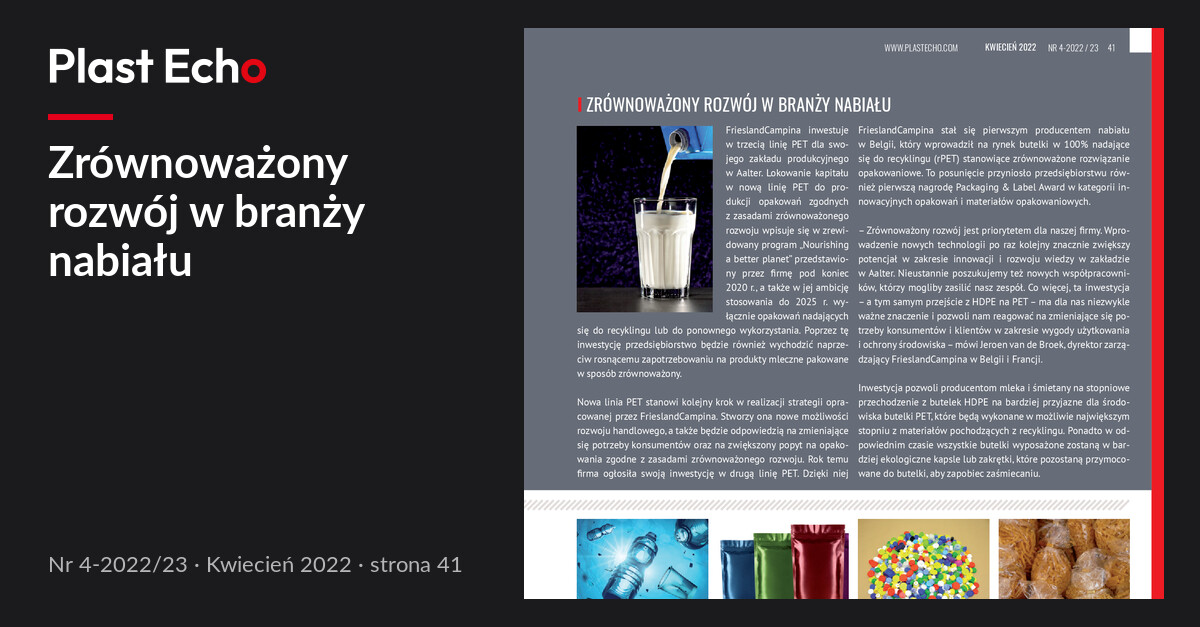 Zrównoważony rozwój w branży nabiału | Plast Echo 4-2022/23, Kwiecień 2022, s. 41