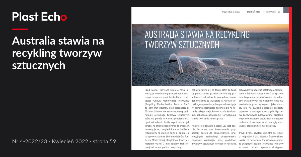 Australia stawia na recykling tworzyw sztucznych | Plast Echo 4-2022/23, Kwiecień 2022, s. 59