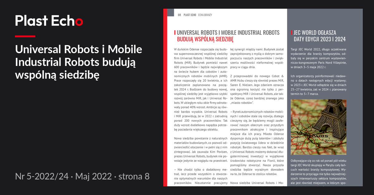 Universal Robots i Mobile Industrial Robots budują wspólną siedzibę | Plast Echo 5-2022/24, Maj 2022, s. 8