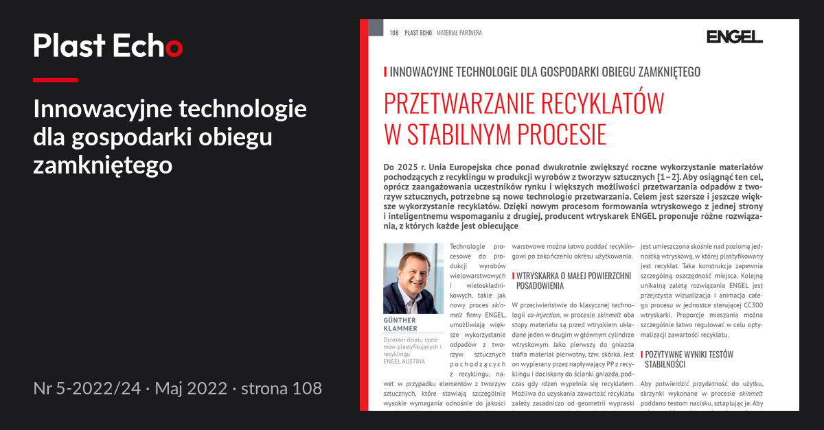 Innowacyjne technologie dla gospodarki obiegu zamkniętego | Plast Echo 5-2022/24, Maj 2022, s. 108