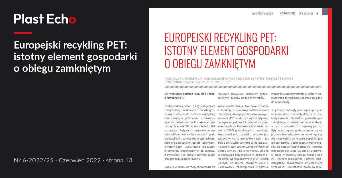 Europejski recykling PET: istotny element gospodarki o obiegu zamkniętym | Plast Echo 6-2022/25, Czerwiec 2022, s. 13