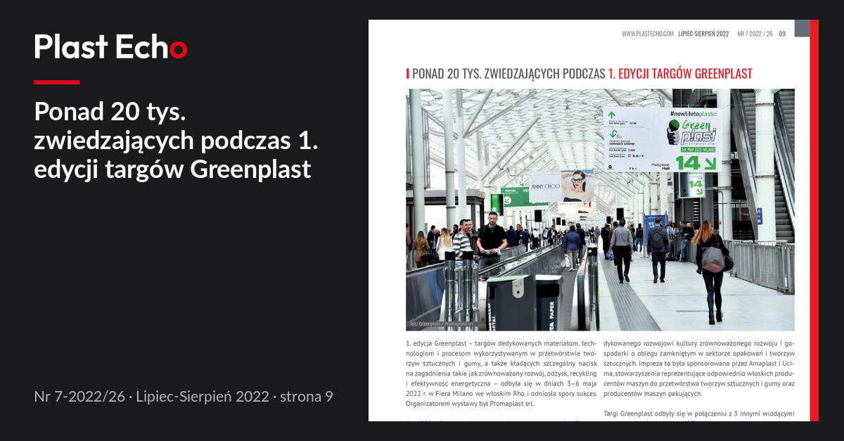 Ponad 20 tys. zwiedzających podczas 1. edycji targów Greenplast | Plast Echo 7-2022/26, Lipiec-Sierpień 2022, s. 9
