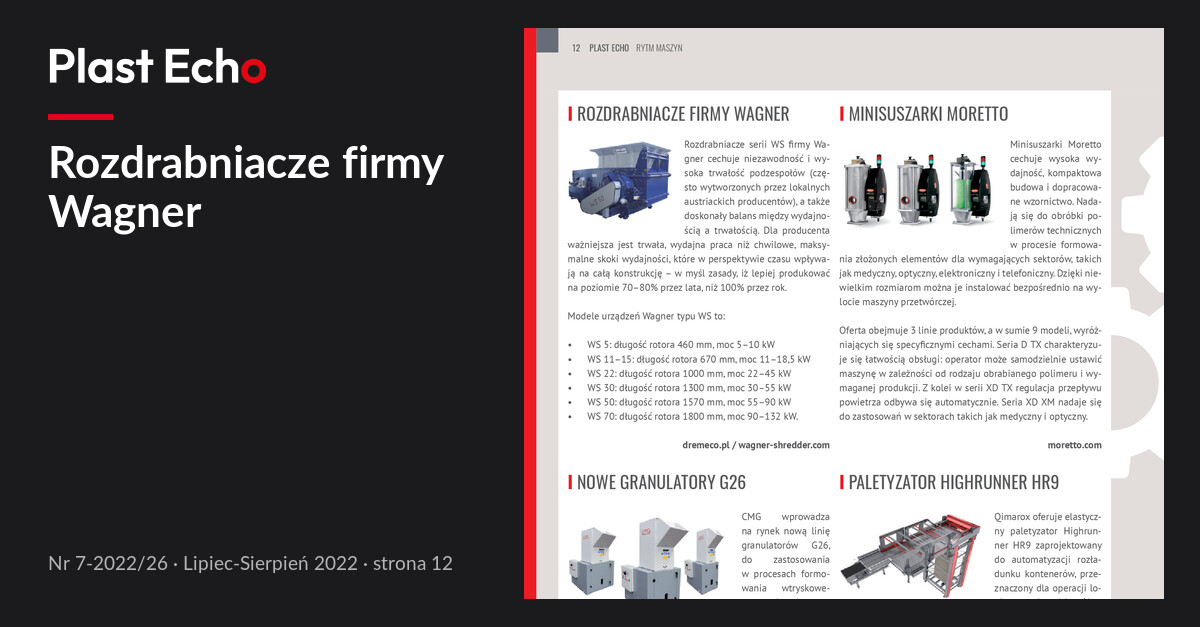 Rozdrabniacze firmy Wagner | Plast Echo 7-2022/26, Lipiec-Sierpień 2022, s. 12